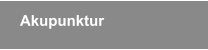 Akupunktur